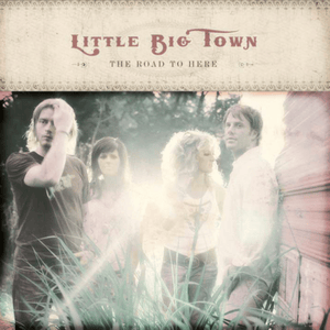 Good As Gone - Little Big Town