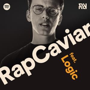 RapCaviar 3/16/18 - Spotify (Ft. Logic)