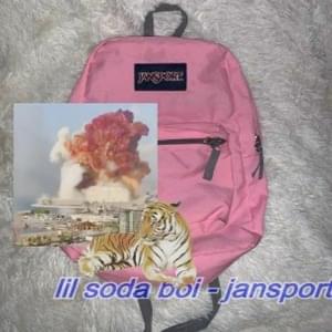 ​jansport - Lil Soda Boi