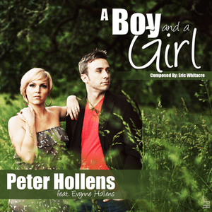 A Boy and a Girl - Peter Hollens (Ft. Evynne Hollens)