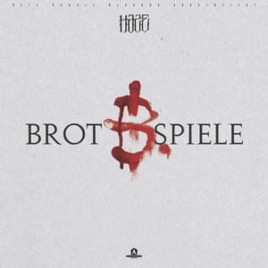 Brot & Spiele (Vertraue keinem) - Haze