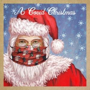 Santa Claus Spreads Covid Around - Paul Shapera (Ft. Lauren Osborn)