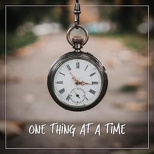 One Thing At A Time - GBSN