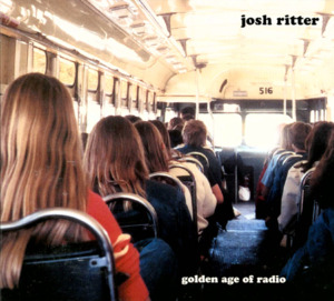 Golden Age of Radio - Josh Ritter