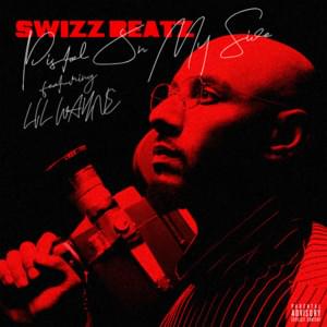 Pistol On My Side (P.O.M.S.) - Swizz Beatz (Ft. Lil Wayne)