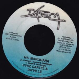 Ms. Marijuana - Vybz Kartel & Da'ville