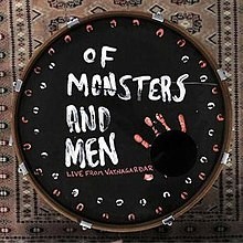 Skeletons (Live From Vatnagarðar) - Of Monsters and Men