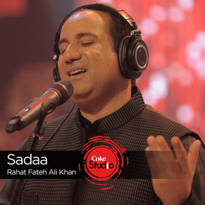 Sadaa - Rahat Fateh Ali Khan