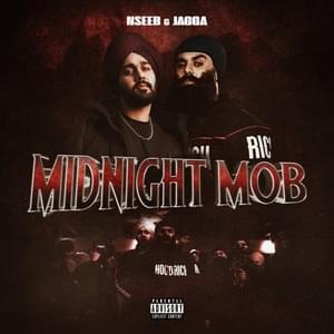 Midnight Mob - NseeB (Ft. Jagga)