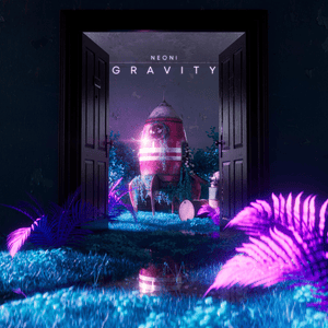 Gravity - Neoni