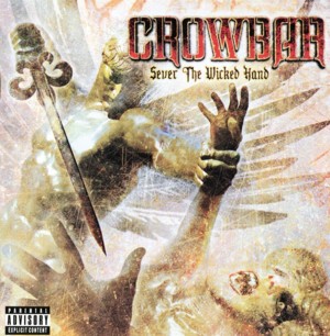 I Only Deal in Truth - Crowbar