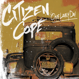 For A Dollar - Citizen Cope