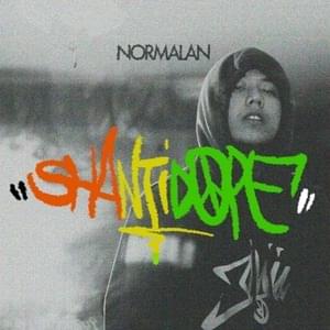 Normalan - Shanti Dope