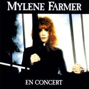 Je voudrais tant que tu comprennes - Mylène Farmer