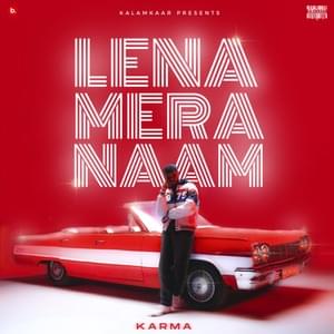 Lena Mera Naam - Karma