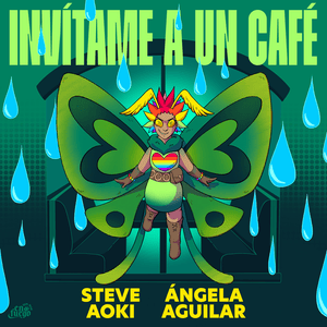 Invítame A Un Café - Steve Aoki & Ángela Aguilar