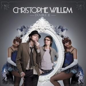 Double Je - Christophe Willem