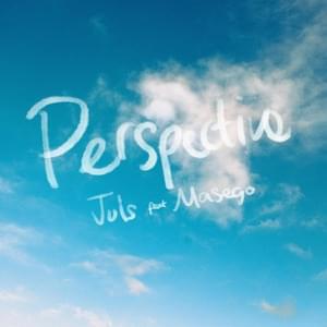 Perspective - Juls & Masego