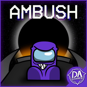 Ambush - DAGames