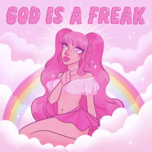 God Is a Freak - Peach PRC