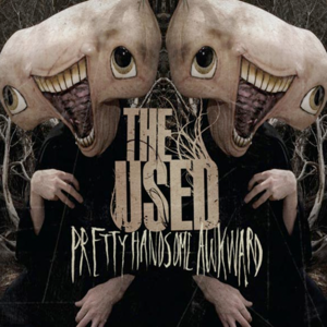 Pretty Handsome Awkward - The Used