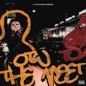 OTW 2 THA MEET - ​yvngxchris