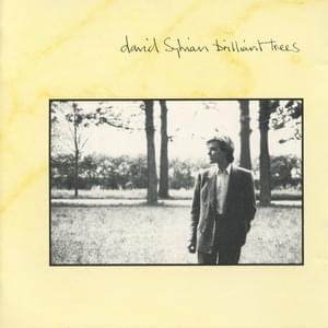 Brilliant Trees - David Sylvian