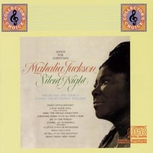 Go Tell It On the Mountain - Mahalia Jackson