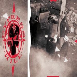 Born to Get Busy - Cypress Hill