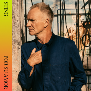 Por Su Amor - Sting