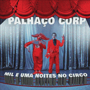 Psicopalhaçada - PaLhAçO CoRp.