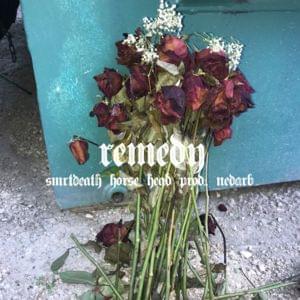 Remedy - ​​Smrtdeath (Ft. Horse Head)