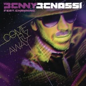 Come Fly Away (Mobbing Remix) - Benny Benassi