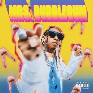 Mrs. Bubblegum - Tyga