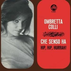 Che Senso Ha - Ombretta Colli