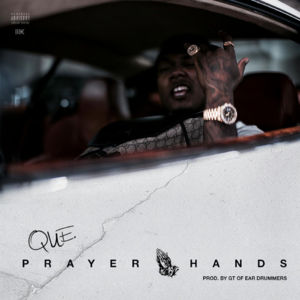 Prayer Hands - QUE.