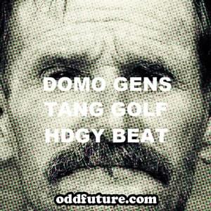 Tang Golf - Domo Genesis (Ft. Hodgy)