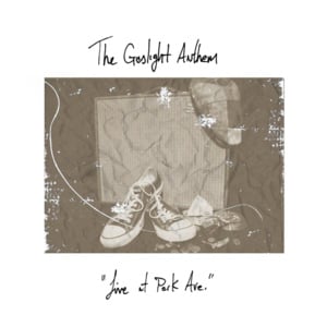 Once Upon a Time - The Gaslight Anthem