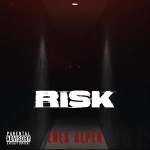 Risk - Enes Alper