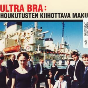 Houkutusten kiihottava maku - Ultra Bra