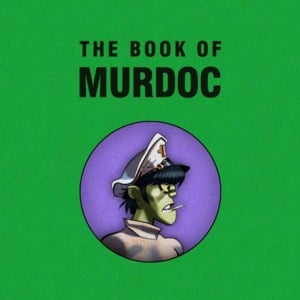 The Book of Murdoc - Gorillaz