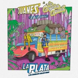 La Plata (Los Ángeles Azules Remix) - Juanes (Ft. Lalo Ebratt & Los Ángeles Azules)