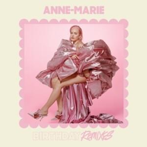 Birthday (Blinkie Remix) - Anne-Marie