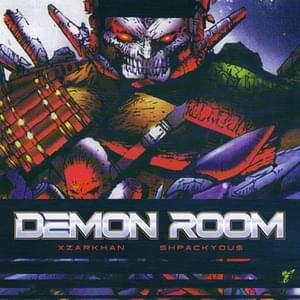 DEMON ROOM - XZARKHAN