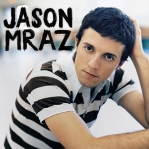 Did You Get My Message? - Jason Mraz (Ft. Rachael Yamagata)