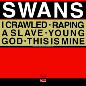 This Is Mine - Swans