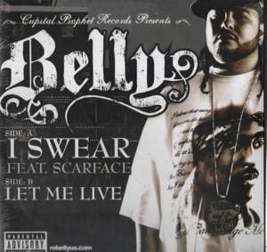 I Swear - Belly (Ft. Scarface)