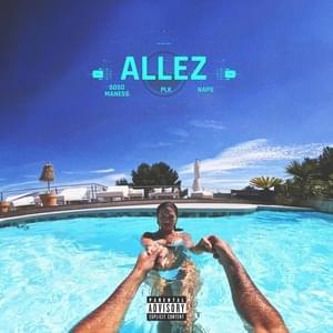 Allez - Soso Maness (Ft. Naps & PLK)