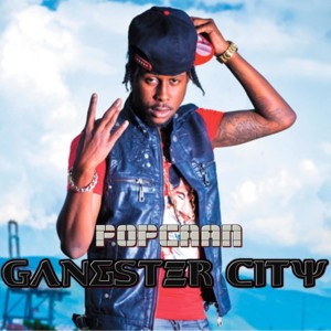 Gangster City - Popcaan