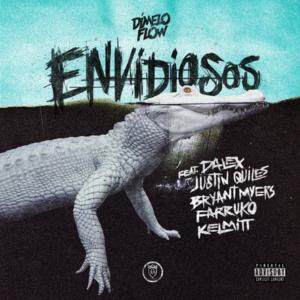 Envidiosos - Dímelo Flow (Ft. Bryant Myers, Dalex, Farruko, Justin Quiles & Kelmitt)